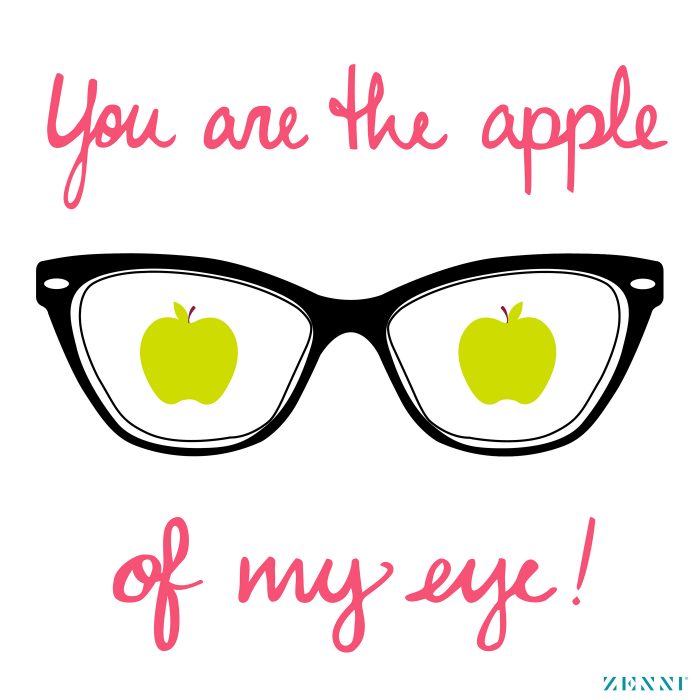 &quot;You are the apple of my eye!&quot; with green apples in eyeglasses lenses, Zenni logo in corner.