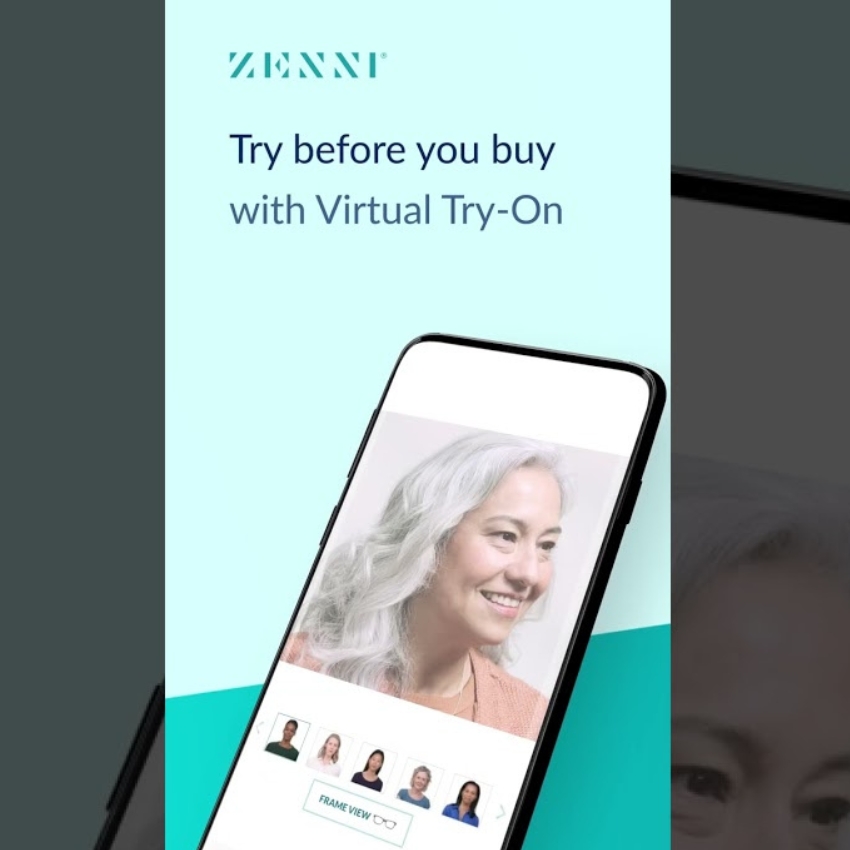 Zenni: Try before you buy with Virtual Try-On. Image of a smartphone showing a woman using the app.