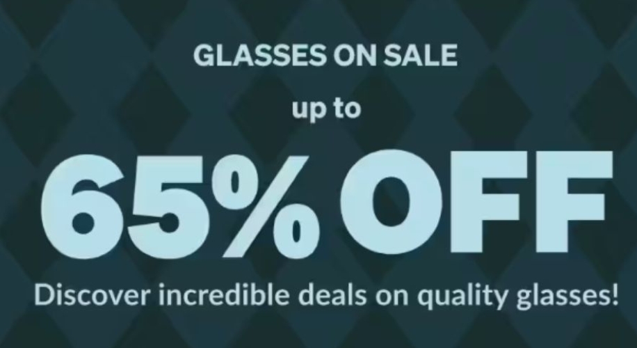 Glasses on sale up to 65% off. Discover incredible deals on quality glasses!