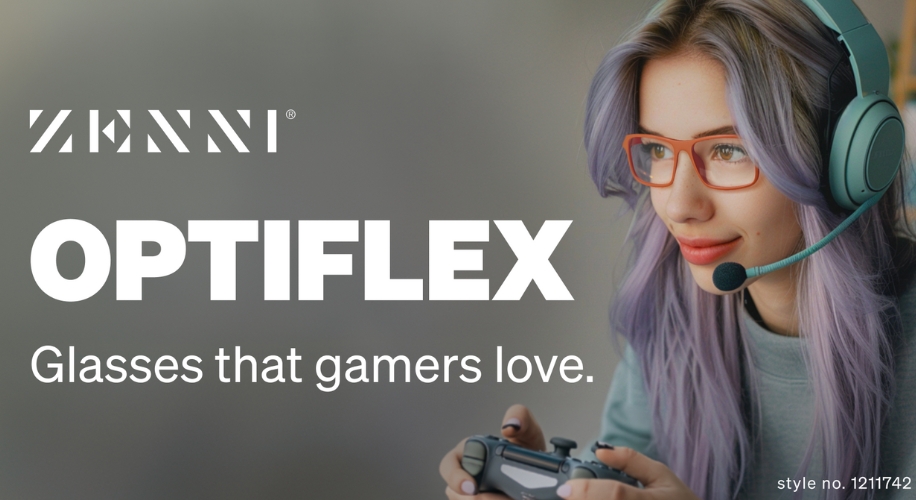 ZENNI OPTIFLEX. Glasses that gamers love. Style no. 1211742.