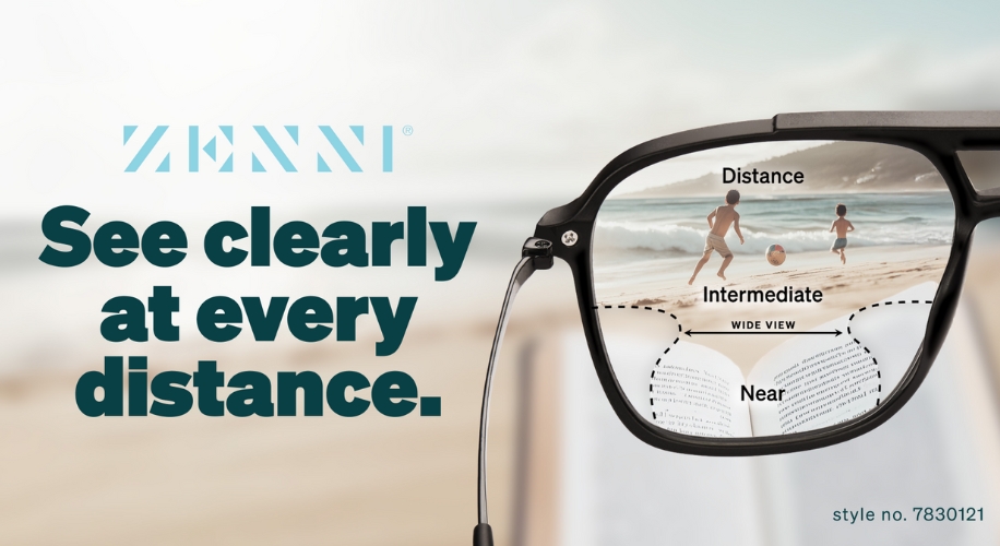 ZENNI. See clearly at every distance. Distance, Intermediate, Near. Style no. 7830121.