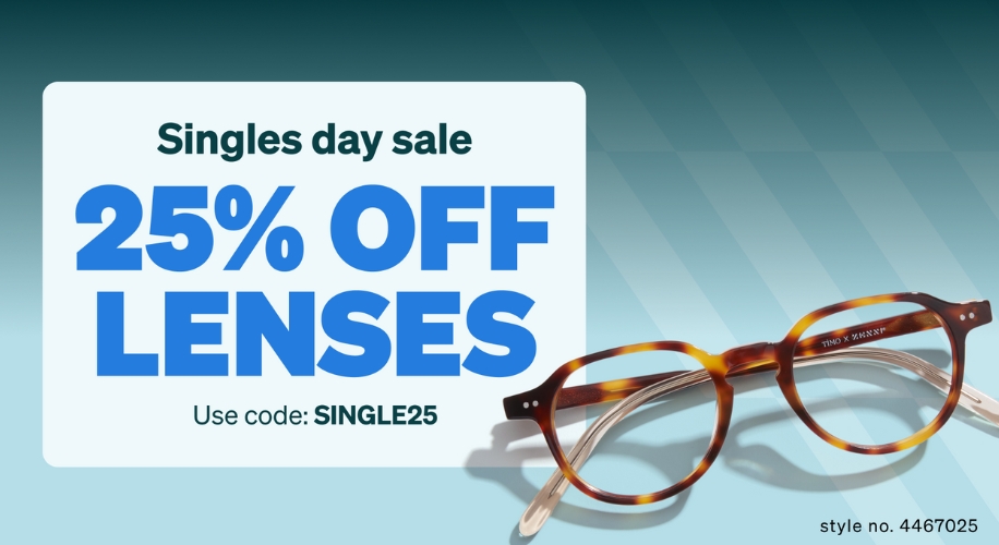 Singles day sale, 25% off lenses. Use code: SINGLE25. Style no. 4467025. Tortoiseshell glasses.