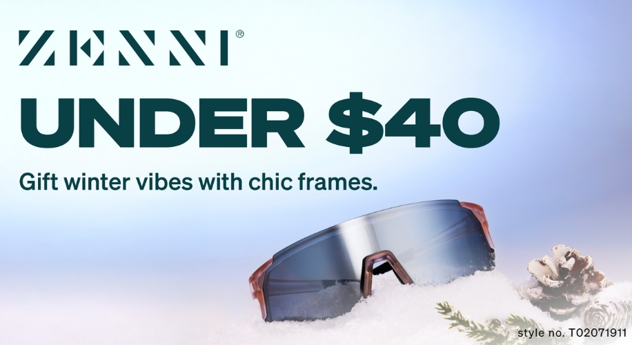 ZENNI under $40. Gift winter vibes with chic frames. Style no. T02071911.