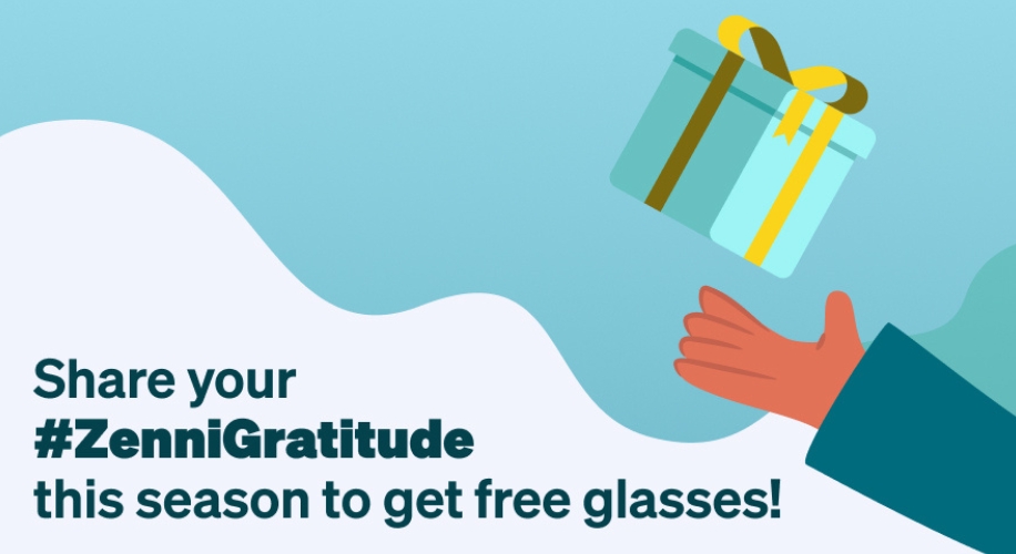 Hand catching a gift box. Text: &quot;Share your #ZenniGratitude this season to get free glasses!&quot;