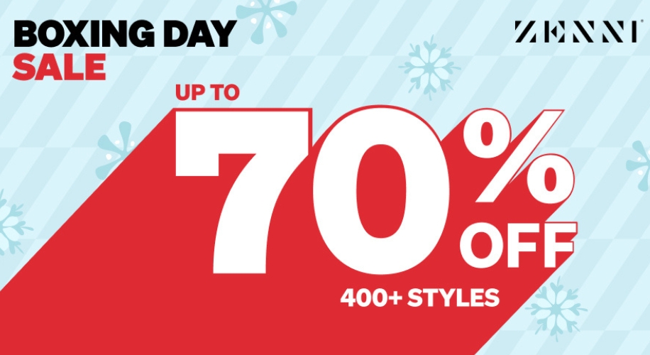 Boxing Day Sale, up to 70% off, 400+ styles. ZENNI.